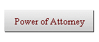 Power of Attorney
